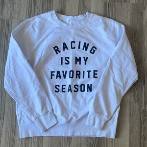 Racing Is My Favorite Season Sweatshirt